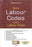 Taxmann's New Labour Codes with Labour Rules 2026 Edition covering Code on Wages, Industrial Relations Code, Social Security Code, Occupational Safety Health and Working Conditions Code with Central Rules updated till 15 May 2026.