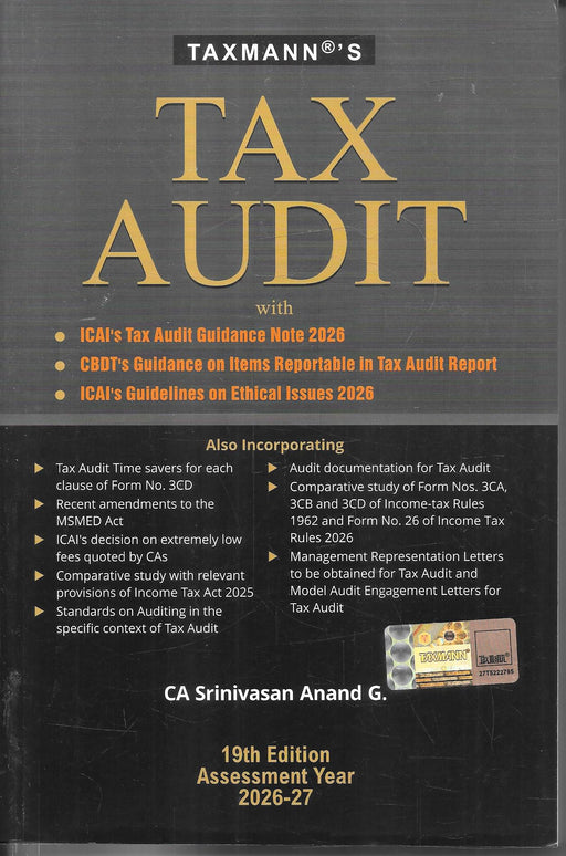 Taxmann Tax Audit 19th Edition AY 2026–27 by CA Srinivasan Anand G. with ICAI Guidance Note 2026.