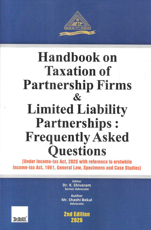 Handbook on Taxation of Partnership Firms and Limited Liability Partnerships Frequently Asked Questions 2026 by Taxmann