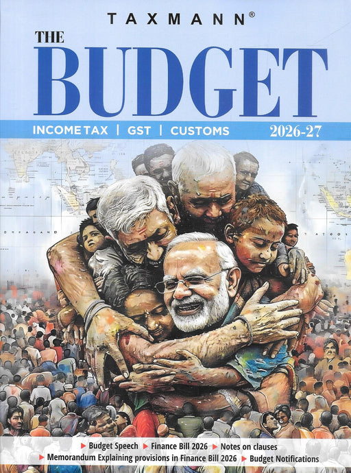 Taxmann’s The Budget Income Tax GST Customs 2026 27
