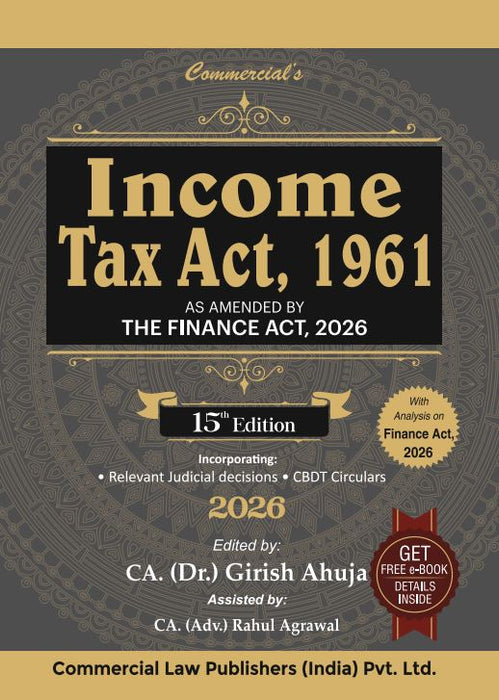 Income Tax Act 1961 Combo by Girish Ahuja including Rules 1962 and Ready Reckoner a complete tax compliance and planning set widely used by chartered accountants and tax professionals.