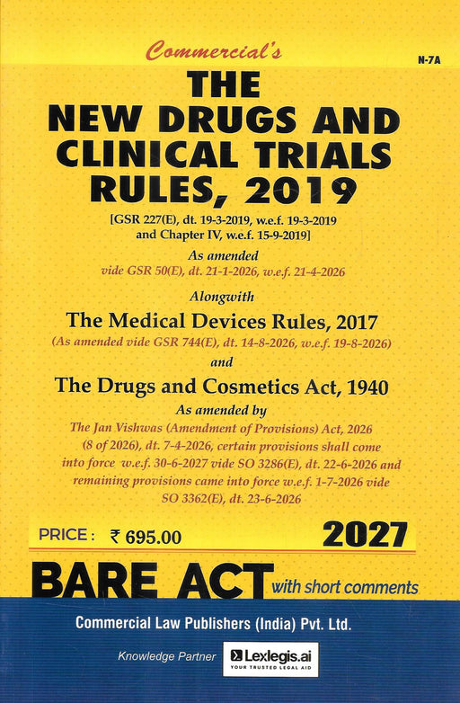 Commercial Law Publishers 2027 Bare Act with Short Comments covering the New Drugs and Clinical Trials Rules, 2019, Medical Devices Rules, 2017 and Drugs and Cosmetics Act, 1940; ISBN 9789378331459.