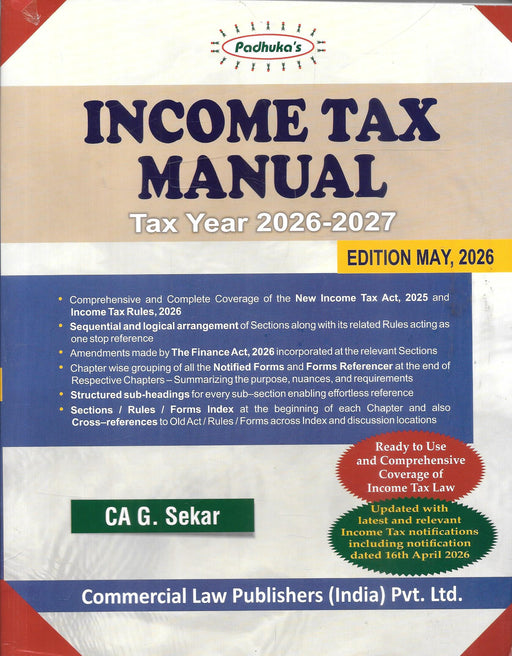 Cover of Income Tax Manual Tax Year 2026 27 by CA G Sekar featuring comprehensive guide to Income Tax Act 2025 and Rules 2026 with structured layout for professionals and updated finance act amendments