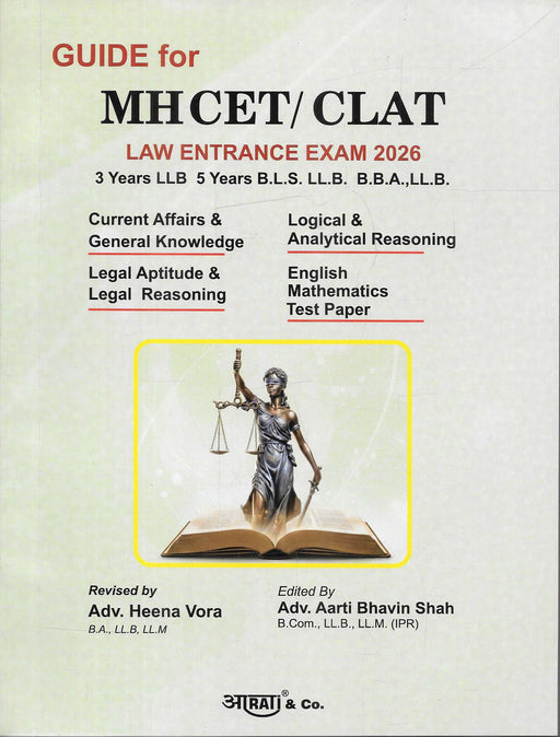 Front cover of Guide for MHCET CLAT Law Entrance Exam 2026 by Adv. Heena Vora and Adv. Aarti Bhavin Shah, published by Aarati & Co., designed for MH-CET Law and CLAT aspirants preparing for 3-year and 5-year LL.B. entrance examinations.