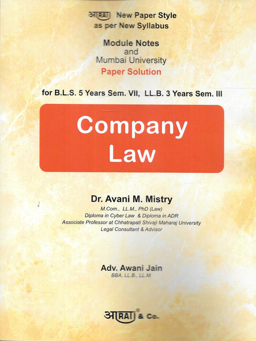 Cover of 'Company Law Module Notes and Mumbai University Paper Solution' by Dr. Avani M. Mistry and Adv. Awani Jain, tailored for B.L.S. 5 Years Sem. VII and LL.B. 3 Years Sem. III students, with updated syllabus and exam-oriented content.