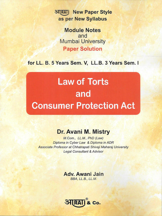 Cover of Law of Torts and Consumer Protection Act book by Dr. Avani M. Mistry and Adv. Awani Jain, featuring module notes and Mumbai University paper solutions for LL.B. students as per the latest syllabus.