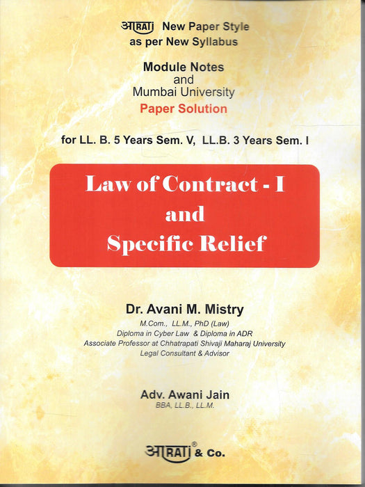Cover of Law of Contract – I and Specific Relief by Dr. Avani M. Mistry and Adv. Awani Jain, featuring module notes and Mumbai University paper solutions for LL.B. students, aligned with the latest syllabus and paper style.