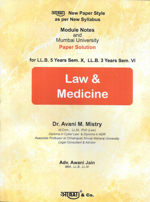 Front cover of Law and Medicine by Dr. Avani M. Mistry and Adv. Awani Jain, published by Arati & Co., featuring module-wise notes and Mumbai University paper solutions for LL.B. students under the updated syllabus.