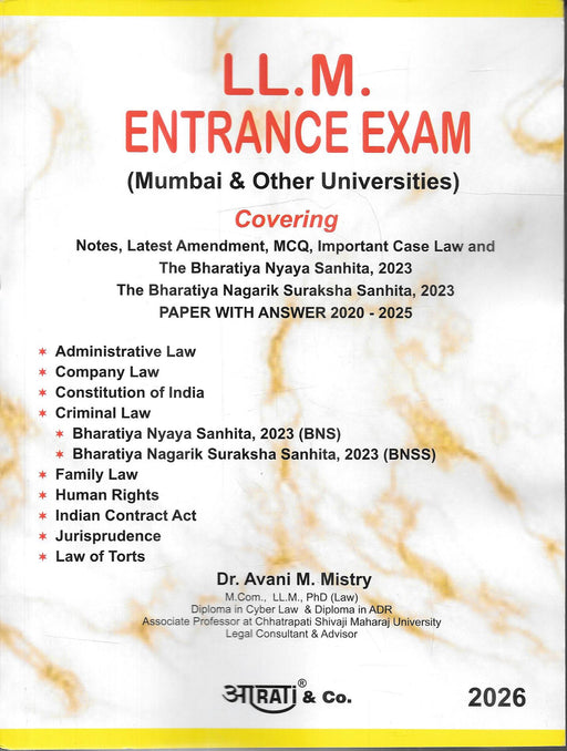 Cover of LLM Entrance Exam 2026 Mumbai and Other Universities by Dr Avani M Mistry, comprehensive preparation guide including MCQs, case laws, BNS 2023, BNSS 2023 and solved papers for postgraduate law entrance exams.