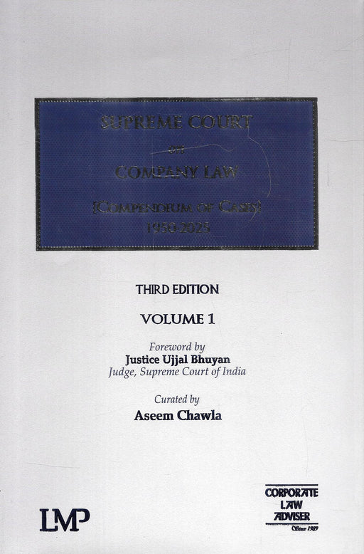 Supreme Court on Company Law Compendium of Cases 1950-2025 Third Edition three-volume set by Aseem Chawla covering landmark Supreme Court company law judgments