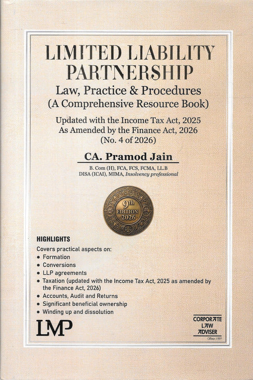 Limited Liability Partnership LLP law practice procedures book 2026 edition by CA Pramod Jain covering formation agreements taxation compliance audit and dissolution useful for chartered accountants company secretaries and corporate lawyers in India.
