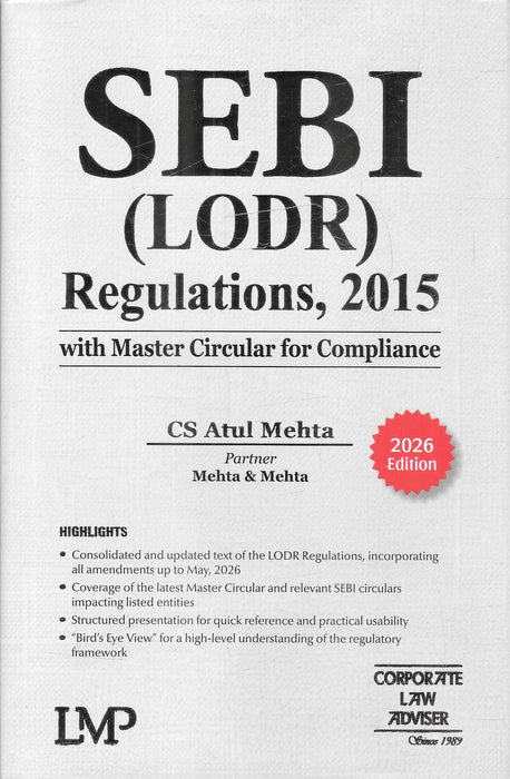 SEBI LODR Regulations 2015 with Master Circular for Compliance 2026 Edition by CS Atul Mehta published by Corporate Law Adviser