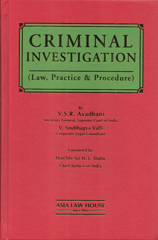 Criminal Investigation (Law, Practice & Procedure)
