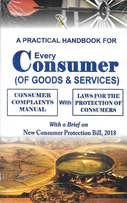 Book cover of ‘A Practical Handbook for Every Consumer (of Goods & Services)’ featuring complaint manual and legal guidance under Consumer Protection Bill 2018