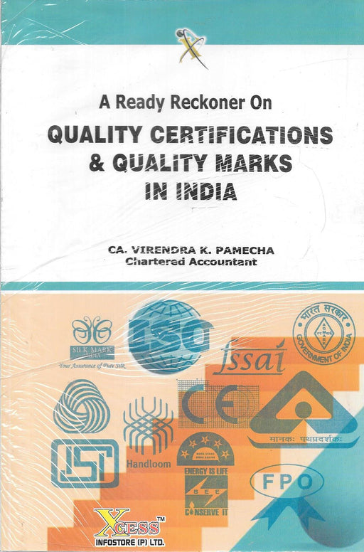 Book cover of ‘A Ready Reckoner on Quality Certifications & Quality Marks in India’ by CA. Virendra K. Pamecha, featuring certification logos like ISO, FSSAI, ISI, BEE, and more