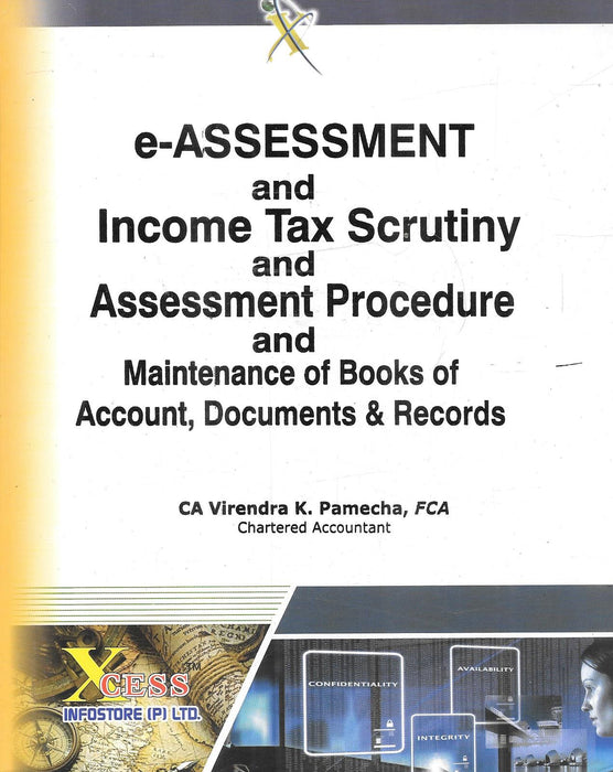 Cover image of e Assessment and Income Tax Scrutiny and Assessment Procedure by CA Virendra Pamecha showing tax compliance theme with digital security and documentation visuals representing income tax proceedings and record maintenance for professionals in India.