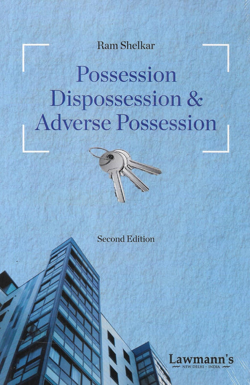 Possession Dispossession & Adverse Possession