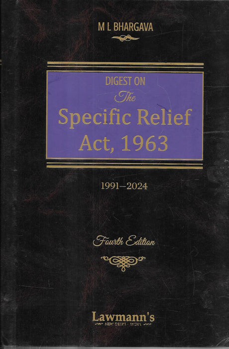 Digest on Specific Relief Act, 1963 (1991-2024)