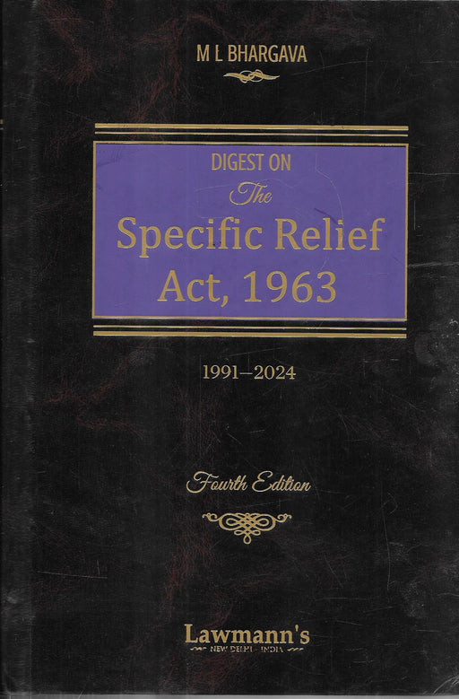 Digest on Specific Relief Act, 1963 (1991-2024)