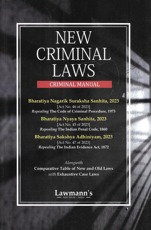 New Criminal Laws Criminal Manual