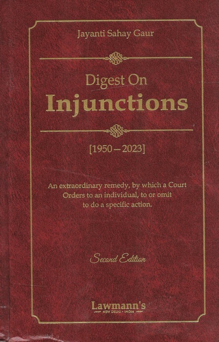 Digest on Injunctions 1950 - 2023