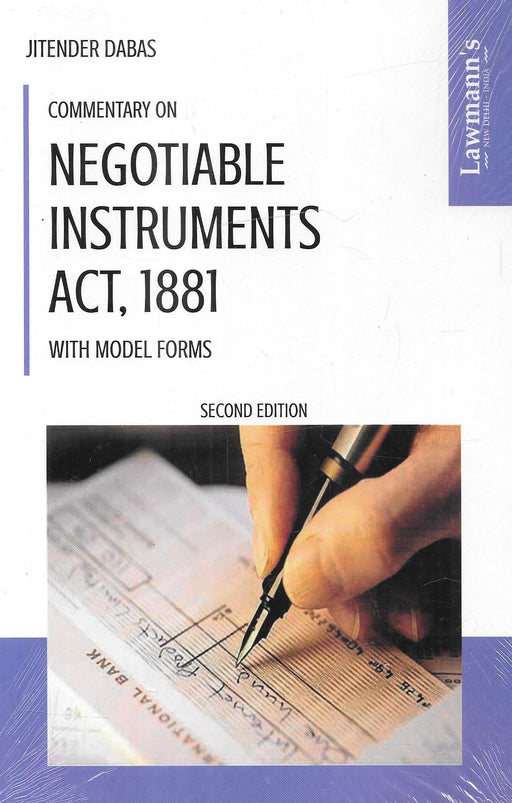 Commentary On Negotiable Instruments Act , 1881 With Model Forms