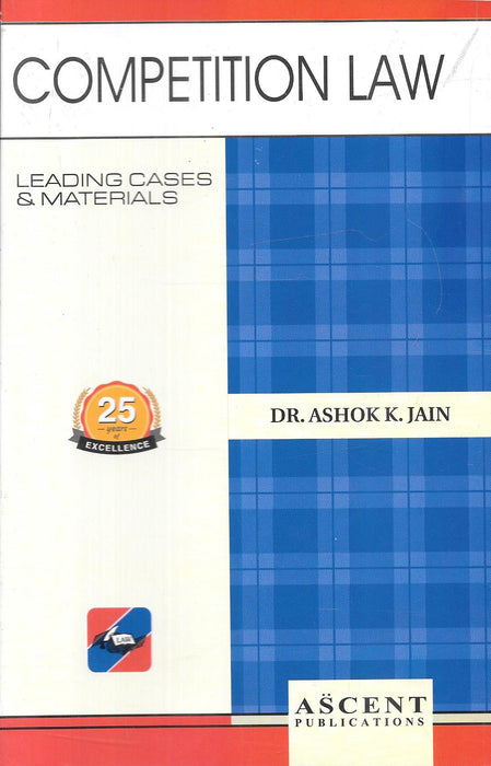 Competition Law: Leading Cases & Materials