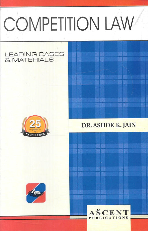 Competition Law: Leading Cases & Materials