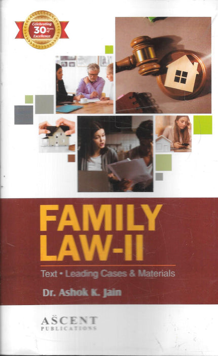 Cover of Family Law – II by Dr. Ashok K. Jain, published by Ascent Publications, featuring text, leading cases, and materials on Indian personal laws including marriage, divorce, and maintenance.