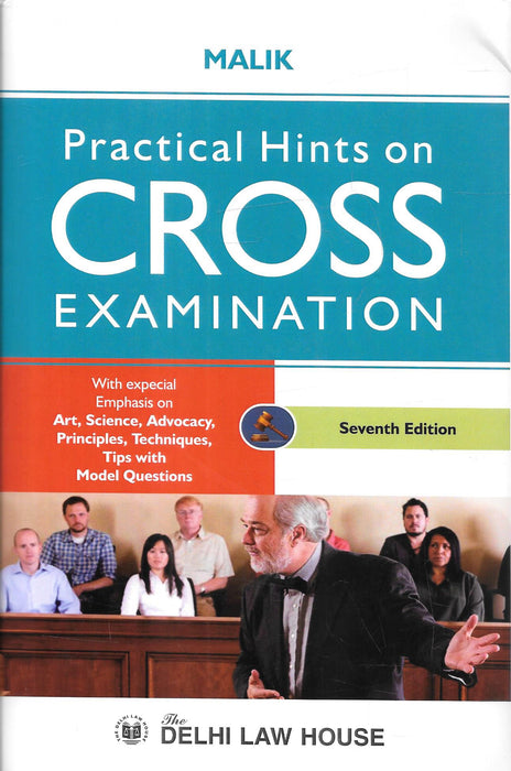 Practical Hints On Cross Examination