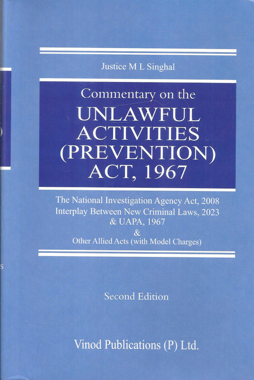 Cover image of Commentary on the Unlawful Activities Prevention Act 1967 by Justice ML Singhal
