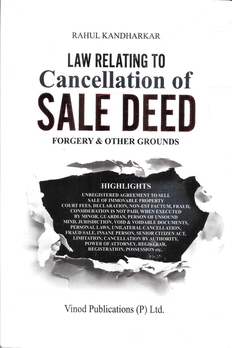 Cover of Law Relating to Cancellation of Sale Deed: Forgery & Other Grounds by Rahul Kandharkar.