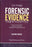 Cover of Forensic Evidence: Law & Practice by S.P. Tyagi and Gaurav Mehta, published by Vinod Publications.