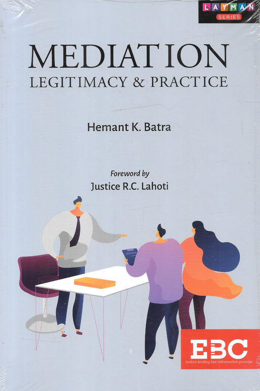 Mediation Legitimacy & Practice