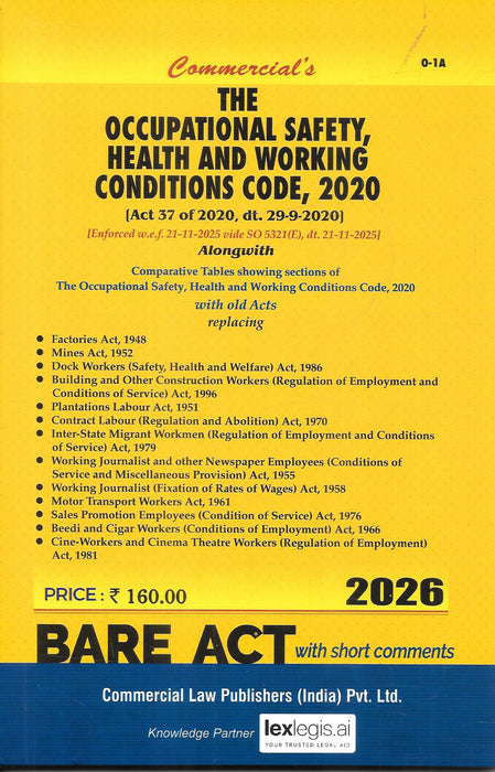 Cover of Occupational Safety Health and Working Conditions Code 2020 Bare Act 2026 edition by Commercial Law Publishers, showing updated workplace safety provisions, consolidated labour laws, and comparative tables for legal and compliance professionals.