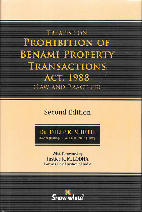 Treatise On Prohibition Of Benami Property Transactions Act , 1988 (Law And Practice)