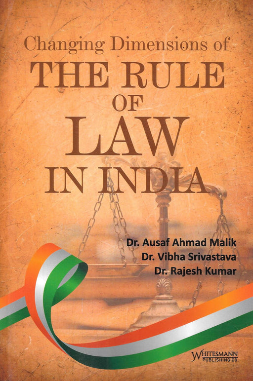 Changing Dimensions Of The Rule Of Law In India