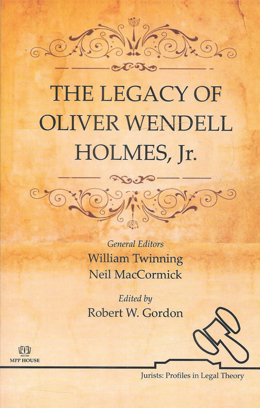 The Legacy Of Oliver Wendll Homes , Jr.