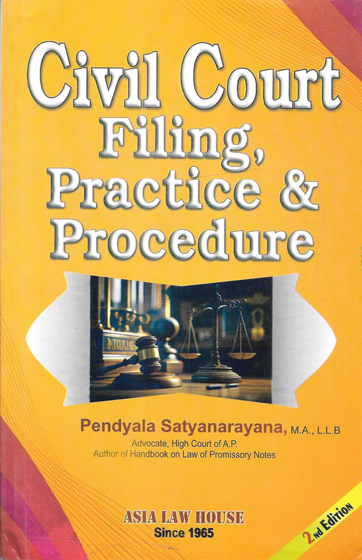 Civil Court Filing, Practice & Procedure