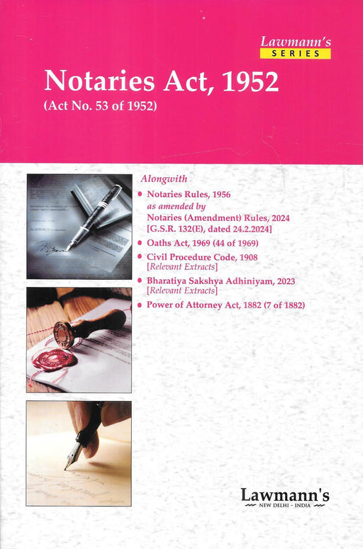 Lawmann's - Notaries Act , 1952