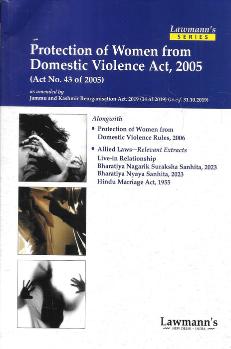 Ptrotection of Women from Domestic Violence Act, 2005 - Lawmanns Series