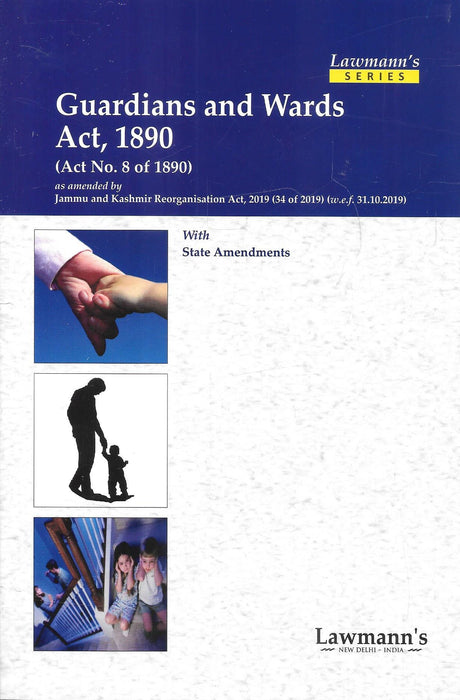 Lawmann's - Guardians and Wards Act, 1890
