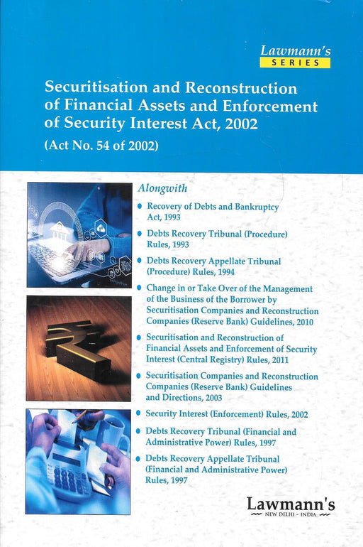 Securitisation and Reconstruction of Financial Assets an Enforcement of Security Interest Act, 2002