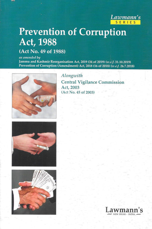 Prevention of Corruption Act, 1988 - Lawmanns Series