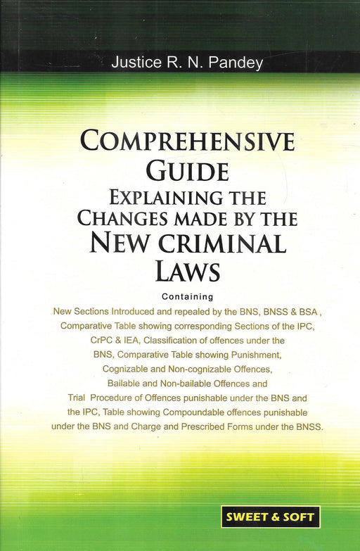 Comprehensive Guide Explaining the Changes made by New Criminal Laws