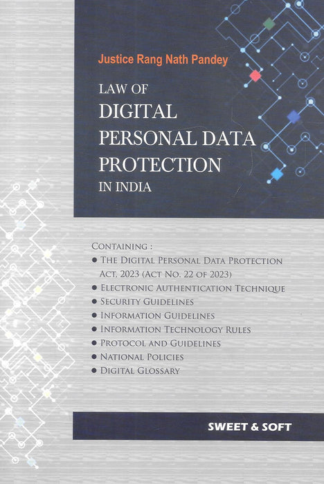 Law Of Digital Personal Data Protection In India