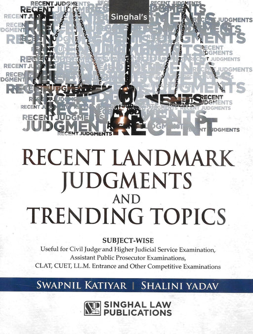 Recent Landmark Judgments And Trending Topics
