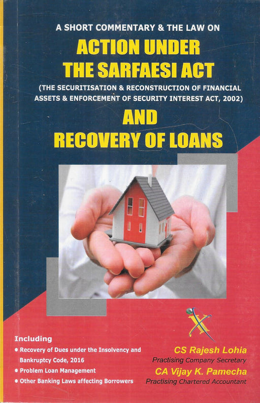 Book cover titled "Action under the SARFAESI Act and Recovery of Loans" with an image of hands holding a model house, highlighting loan recovery and legal enforcement themes.