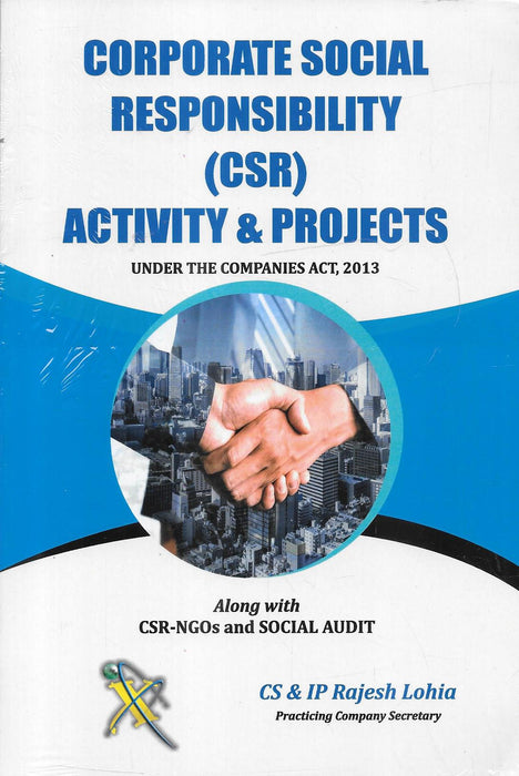 Corporate Social Responsibility ( CSR ) Activity & Projects Under The Companies Act , 2013