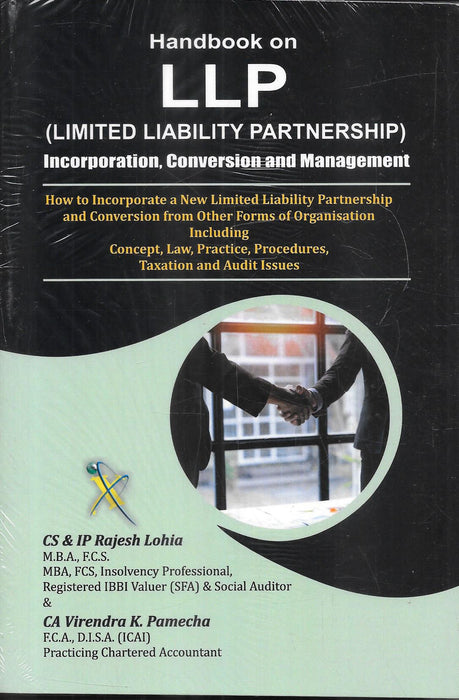Front cover of Handbook on LLP Incorporation Conversion and Management by Rajesh Lohia and Virendra Pamecha, a professional guide covering LLP law, compliance procedures, taxation, audit issues, and conversion from other business structures in India.